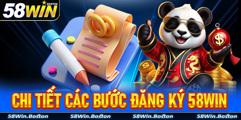 Chia sẻ 5 bước đơn giản để đăng ký 58Win dễ dàng cho người chơi mới